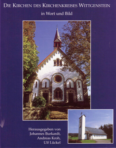 Die Kirchen des Kirchenkreises Wittgenstein in Wort und Bild